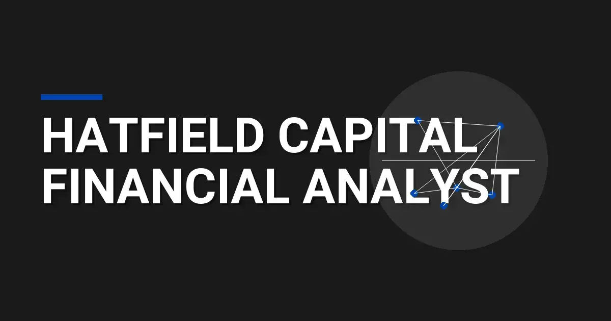 Hatfield Capital Financial Analyst