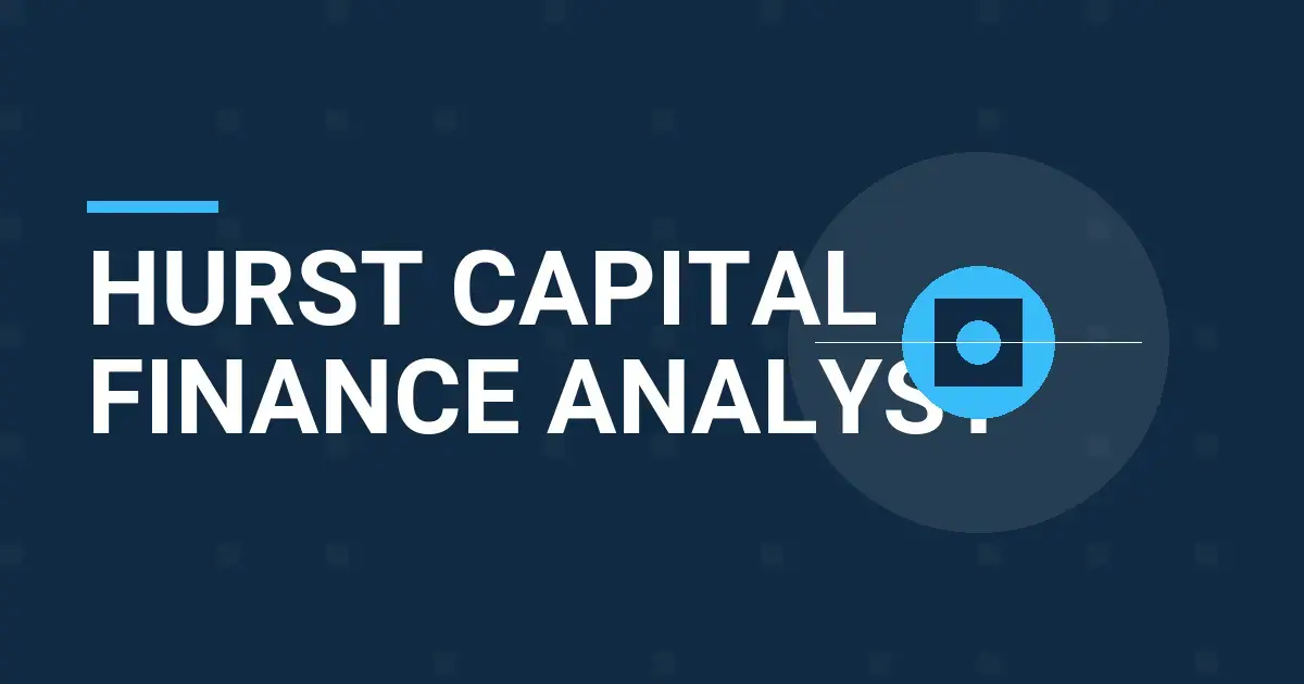 Hurst Capital Finance Analyst