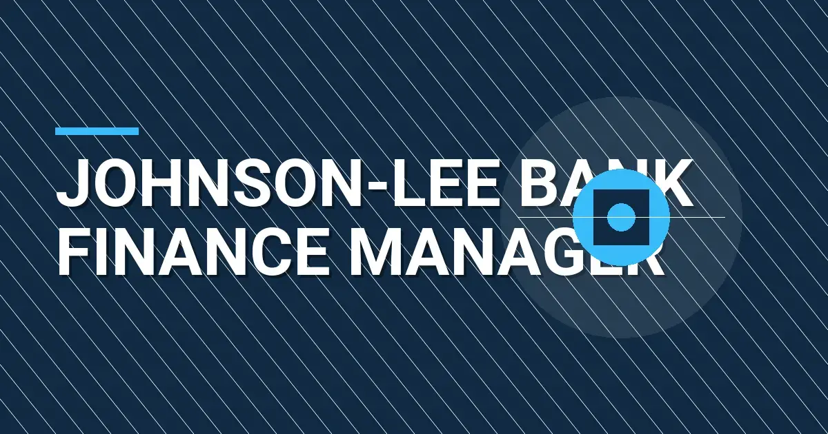 Johnson-Lee Bank Finance Manager