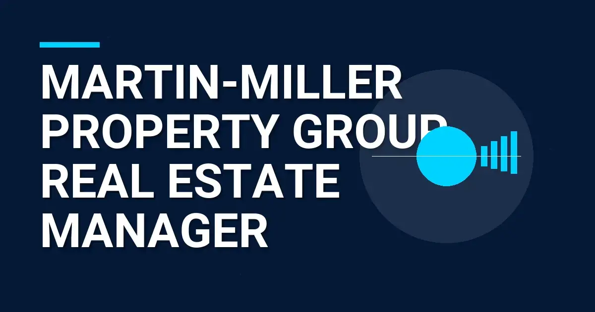 Martin-Miller Property Group Real Estate Manager