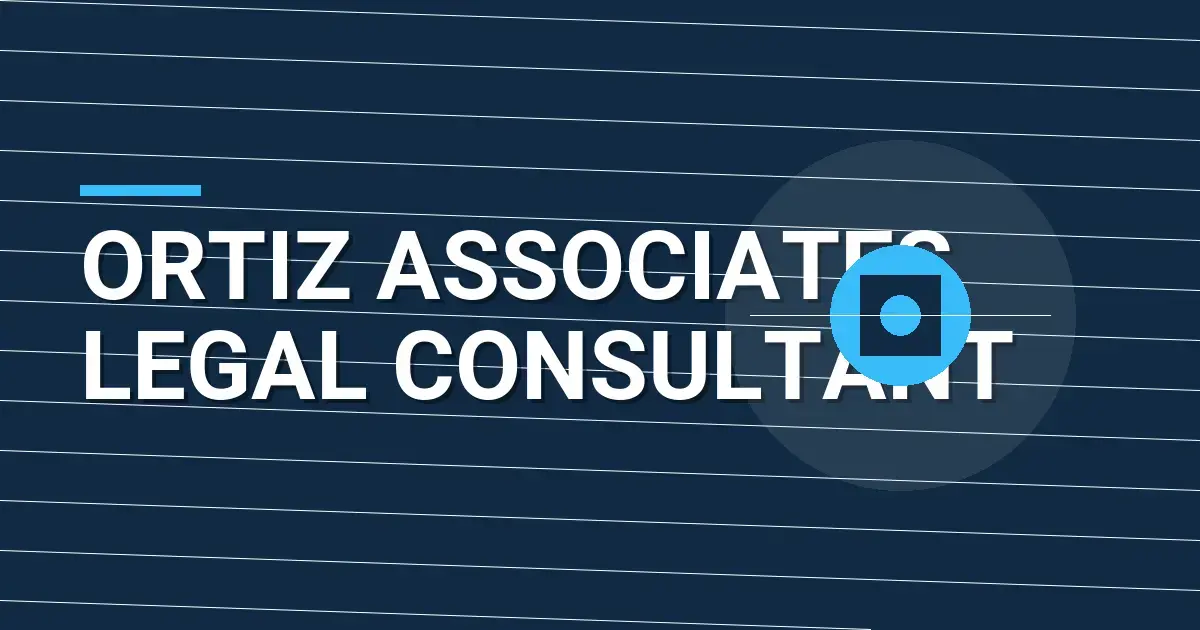 Ortiz Associates Legal Consultant