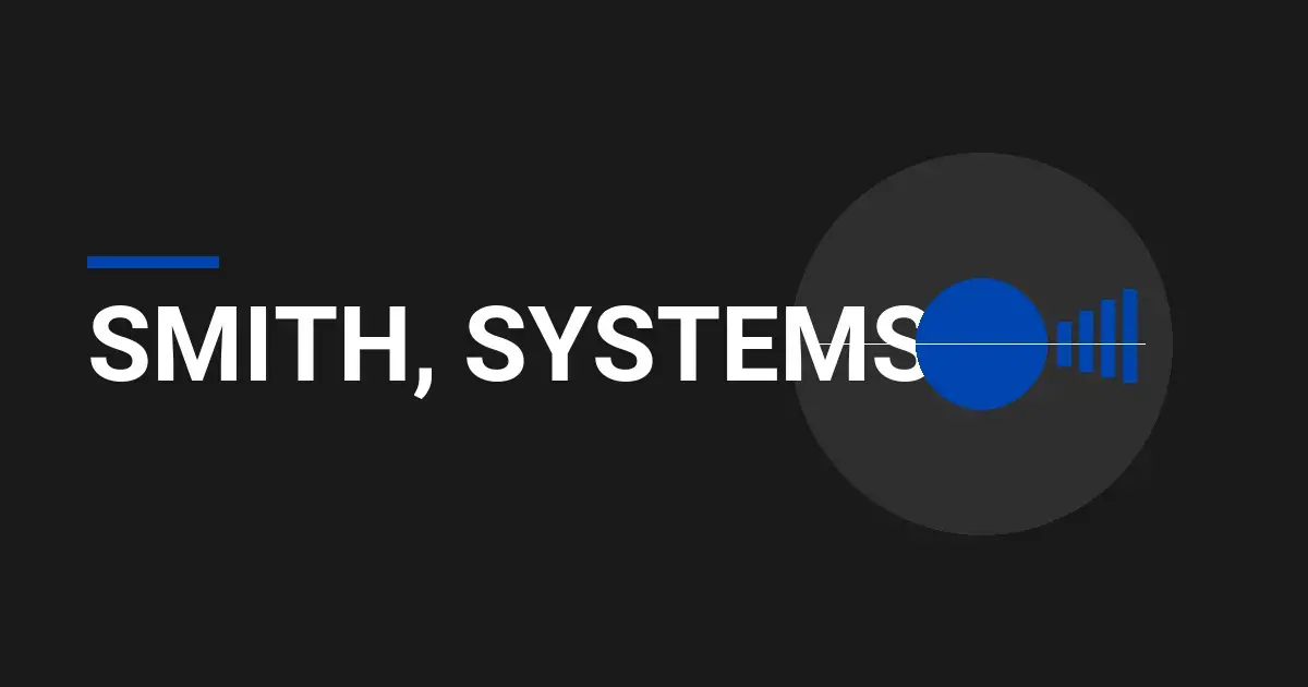 Smith, Systems: Leading Innovations in Technology Solutions